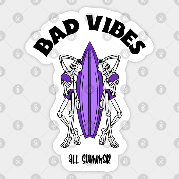 bad vibes surf board Sticker by The Patron